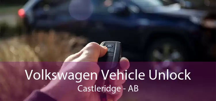 Volkswagen Vehicle Unlock Castleridge - AB