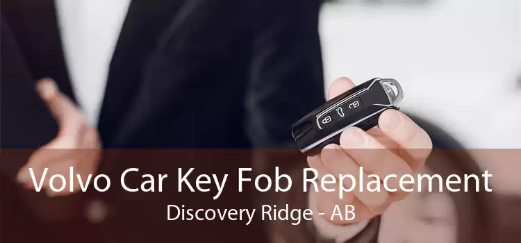 Volvo Car Key Fob Replacement Discovery Ridge - AB