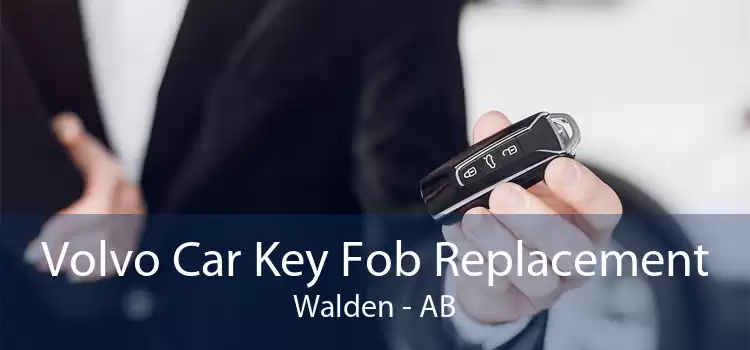 Volvo Car Key Fob Replacement Walden - AB