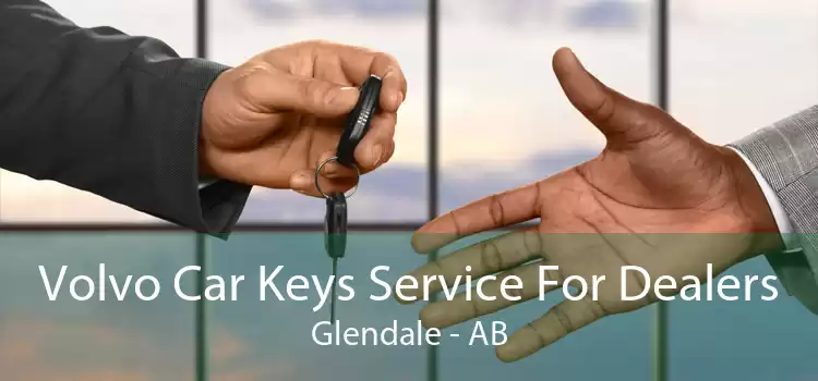 Volvo Car Keys Service For Dealers Glendale - AB