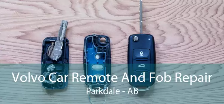Volvo Car Remote And Fob Repair Parkdale - AB