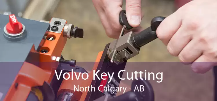 Volvo Key Cutting North Calgary - AB