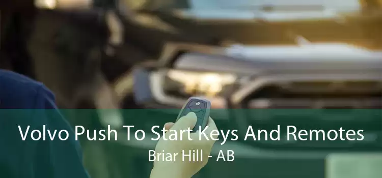 Volvo Push To Start Keys And Remotes Briar Hill - AB