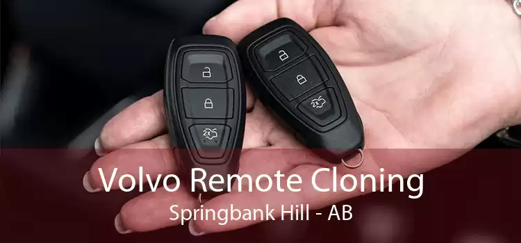 Volvo Remote Cloning Springbank Hill - AB