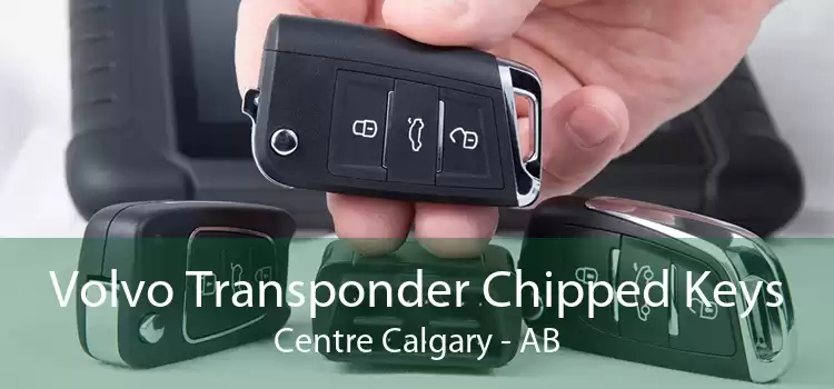 Volvo Transponder Chipped Keys Centre Calgary - AB