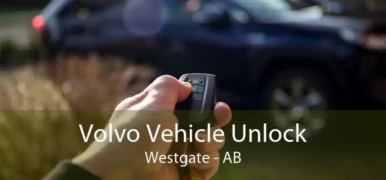 Volvo Vehicle Unlock Westgate - AB