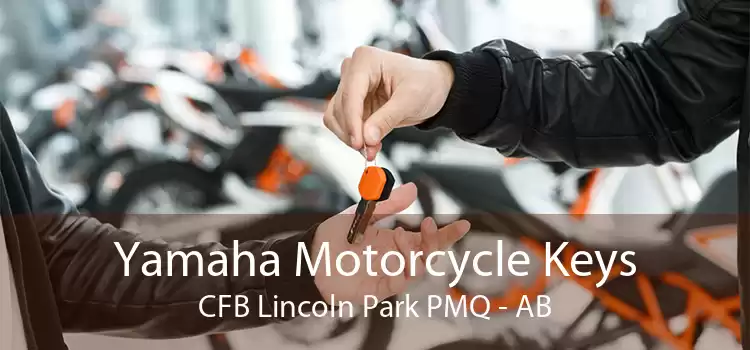 Yamaha Motorcycle Keys CFB Lincoln Park PMQ - AB